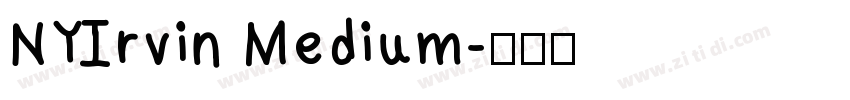 NYIrvin Medium字体转换